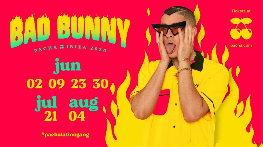Entradas Bad Bunny en Pacha Ibiza 2020