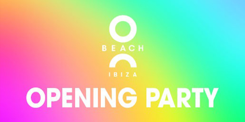 cartel opening party O beach club club, opening Ibiza 2020