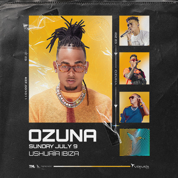 USHUAÏA IBIZA party Ozuna tickets and info, party calendar Ushuaïa Ibiza club ibiza